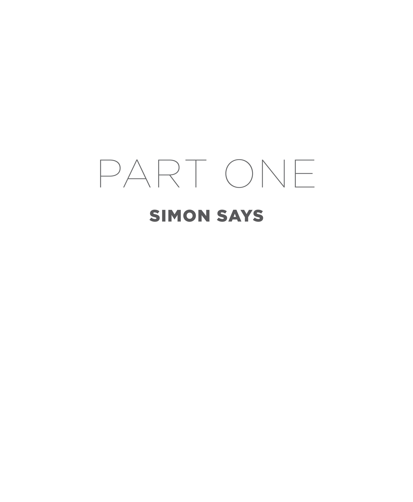 Part One Simon Says