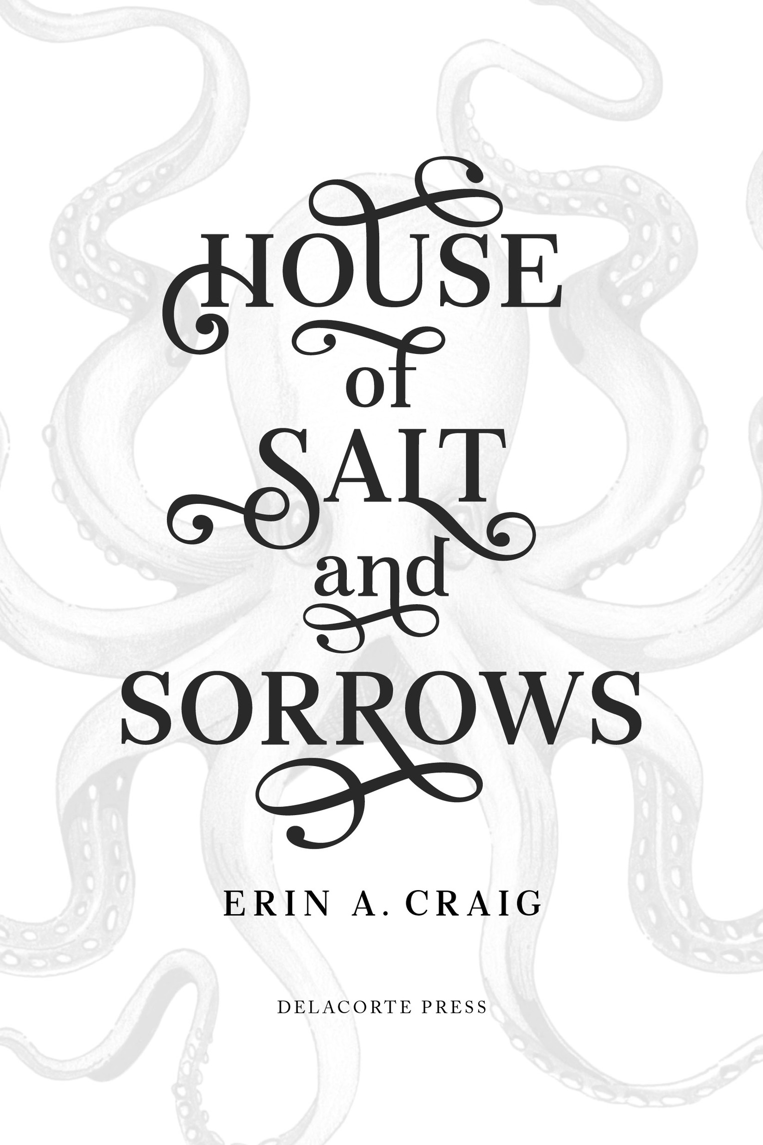 Book Title, House of Salt and Sorrows, Author, Erin A. Craig, Imprint, Delacorte Press