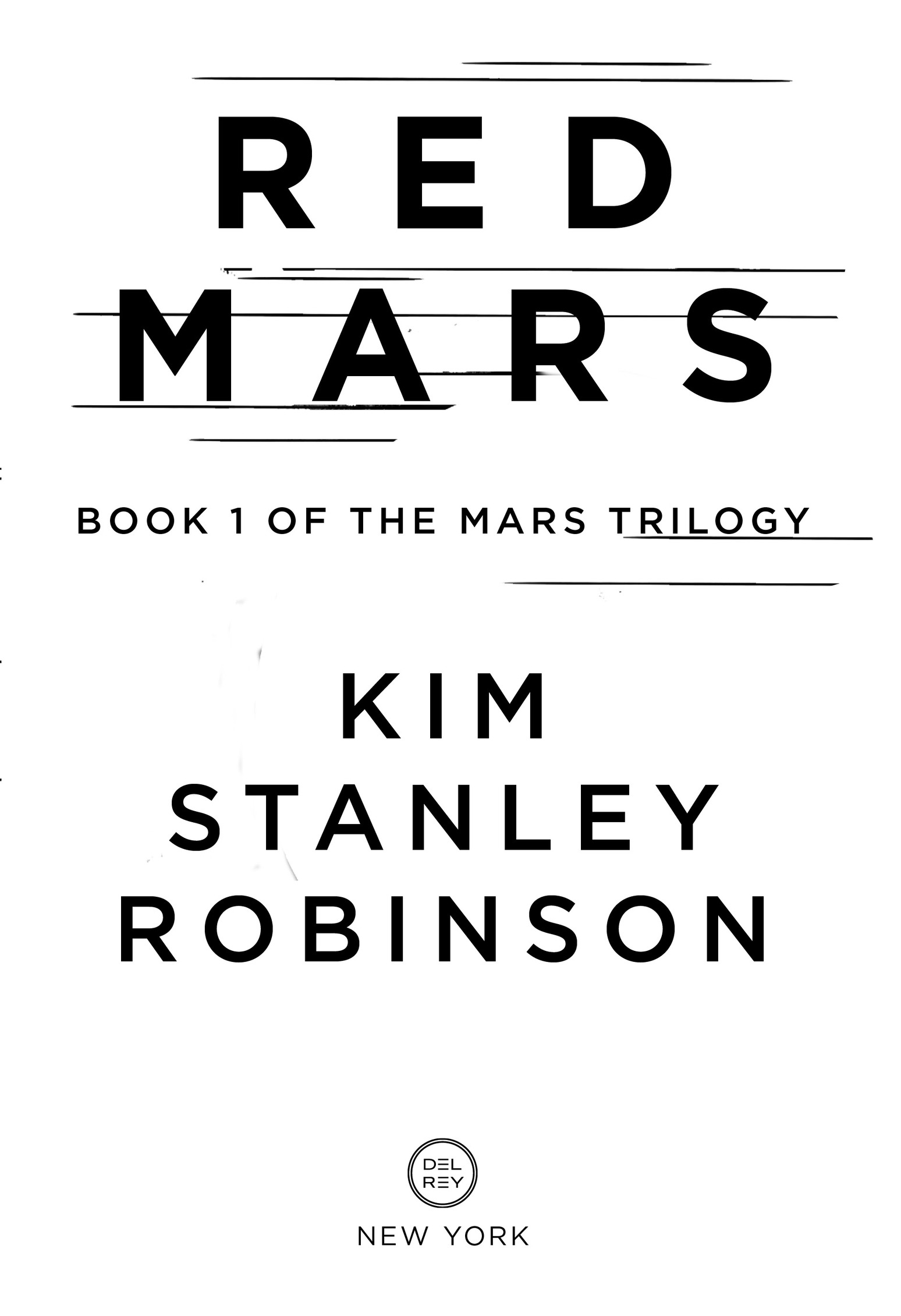 Book Title, Red Mars, Author, Kim Stanley Robinson, Imprint, Spectra
