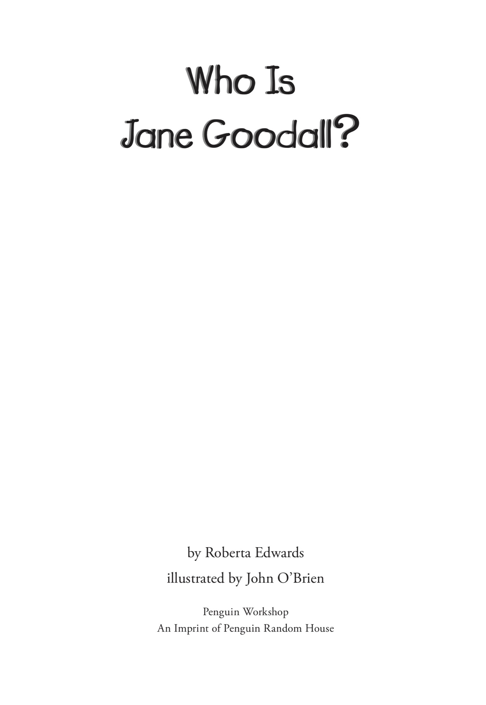 Title Page for Who Is Jane Goodall?