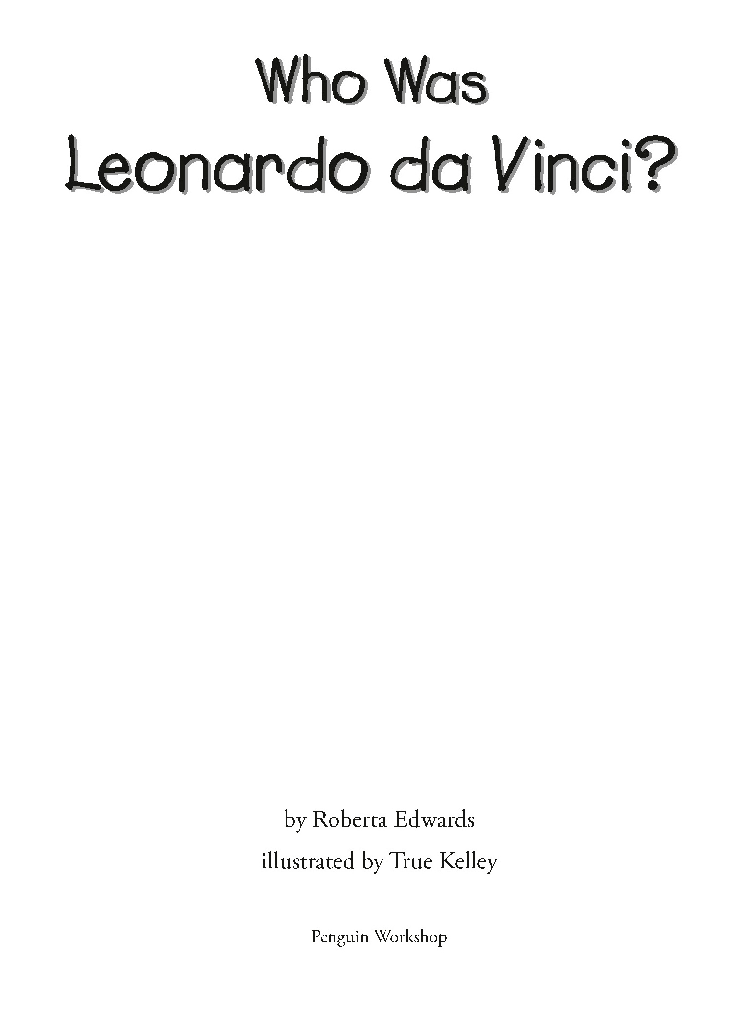 Title Page for Who Was Leonardo da Vinci?