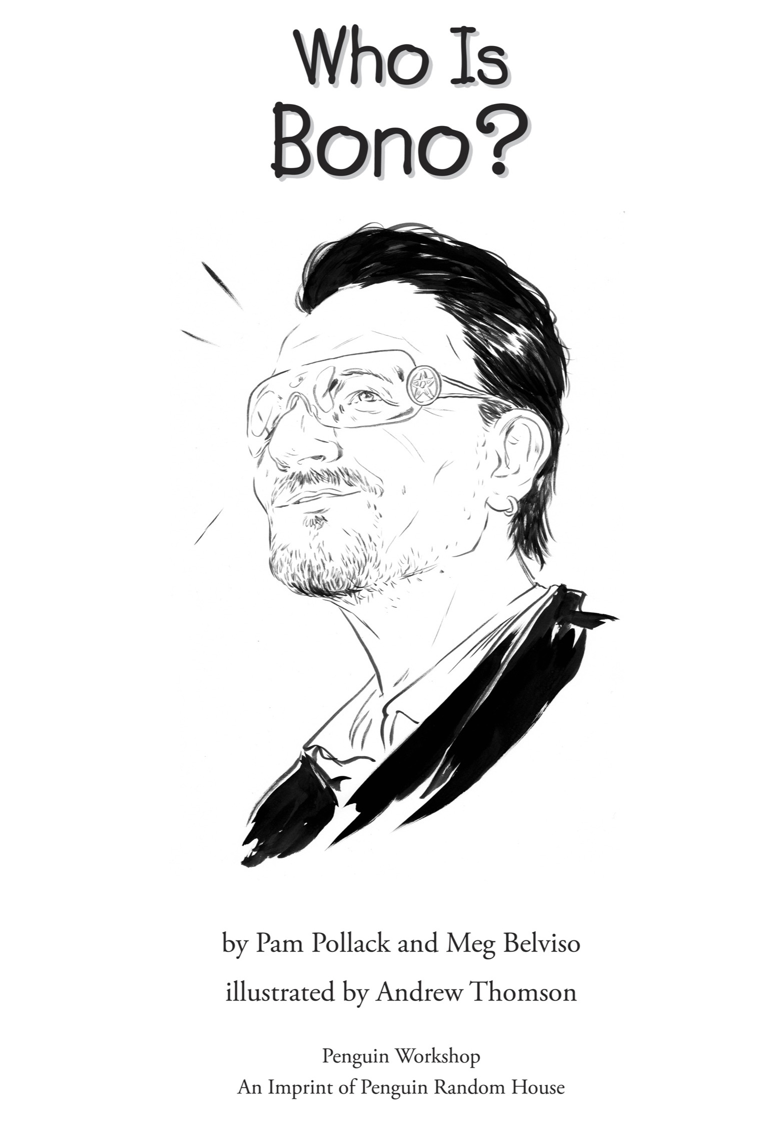 Book title, Who Is Bono?, author, Pam Pollack, imprint, Penguin Workshop