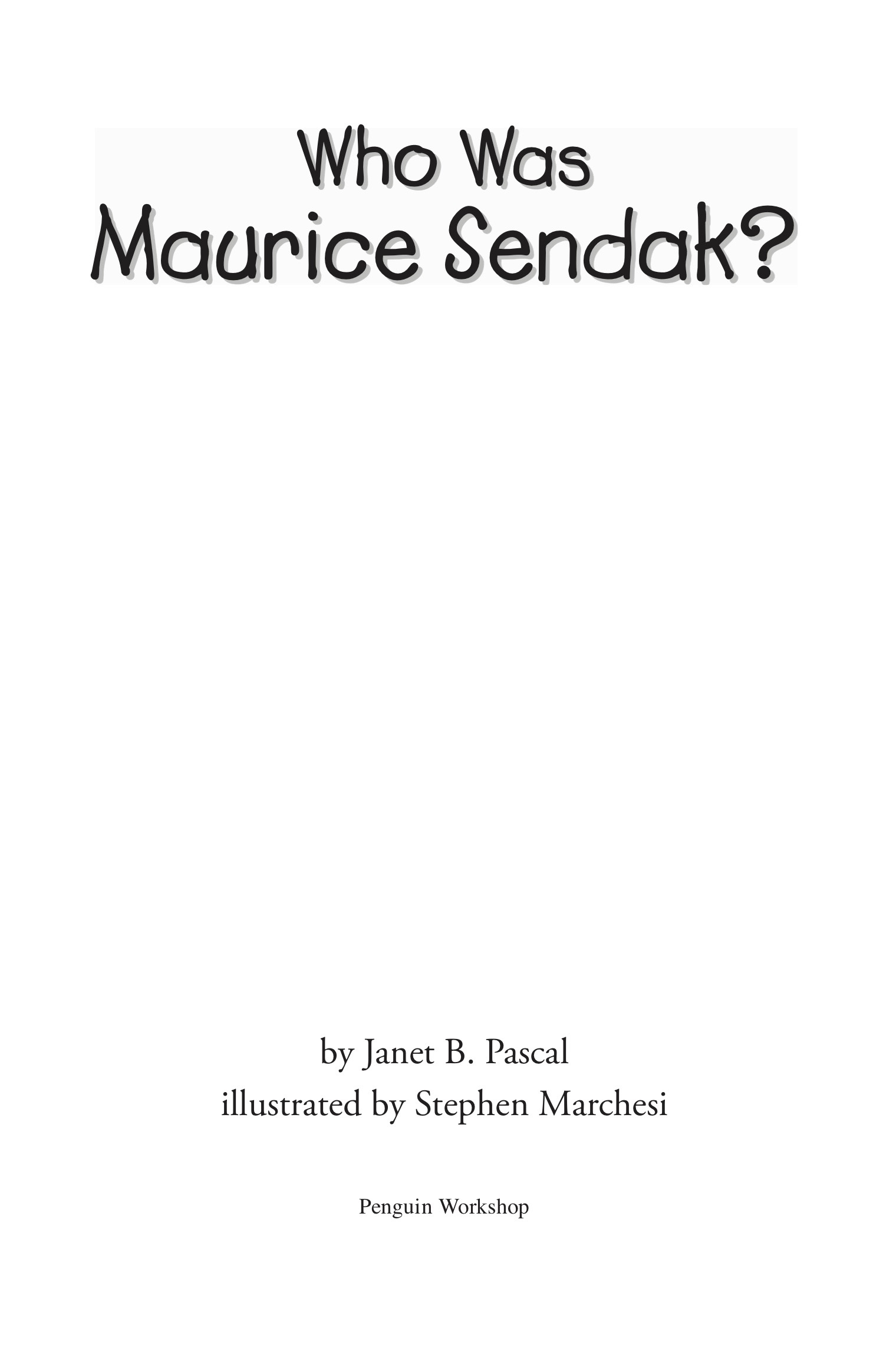 Title page for Who Was Maurice Sendak?