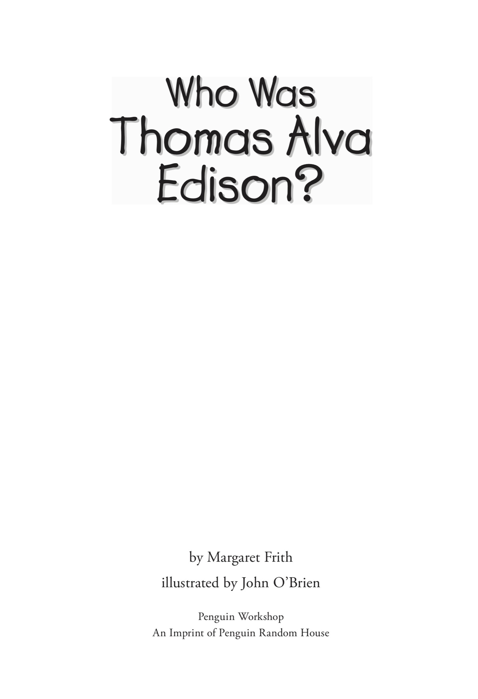 Title page for Who Was Thomas Alva Edison?