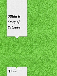 Hilda A Story of Calcutta